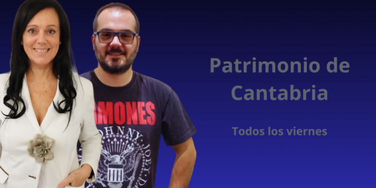 1/12/23 El Mirador de MIX/ Patrimonio de Cantabria