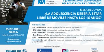 UNEATLANTICO organiza la segunda Jornada para la Prevención del Acoso Escolar y el Ciberacoso