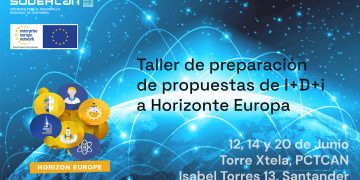 SODERCAN organiza un taller avanzado de preparación de proyectos de I+D+i a Horizonte Europa