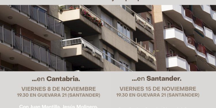 Cantabristas presenta dos encuentros sobre la situación actual y las perspectivas de la vivienda en Cantabria y Santander