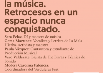 La Vorágine y el Verduleras Fest organizan el miércoles 20 de noviembre una mesa redonda sobre la desigualdad de género en la industria cultural