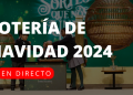 Hoy es el día: sigue en directo el Sorteo de la Lotería de Navidad 2024