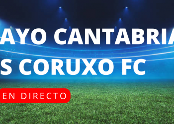 Rayo Cantabria vs. Coruxo en directo