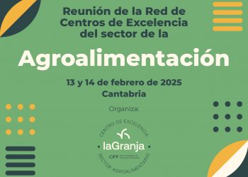 El CIFP La Granja acoge las jornadas de la Red de Centros de Excelencia de FP en el sector agroalimentario