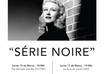 El centro Doctor Madrazo amplía el ciclo ‘Série Noire’ con nuevas proyecciones de cine negro en marzo