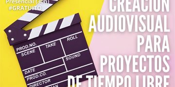 Cantabria lanza un curso gratuito de creación audiovisual para proyectos educativos y de ocio